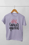 Women’s Half Sleeve Round Neck Tshirt CancerQueen - XS / Lavender