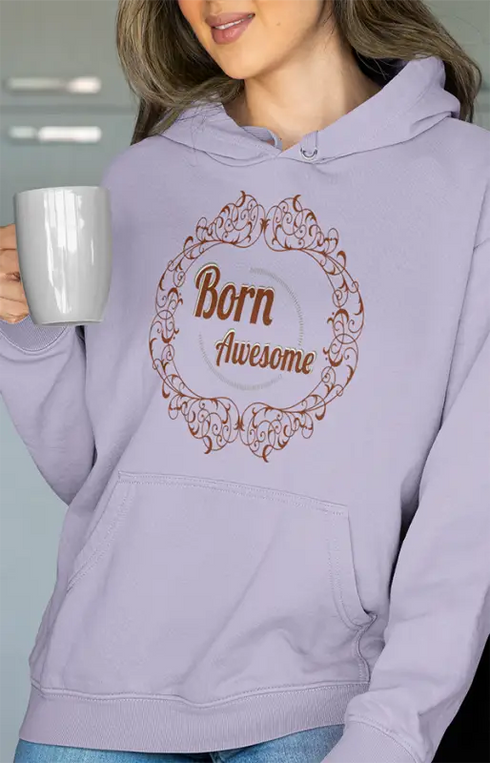Womens Hooded SweatShirt Born Awesome - Lavender / XS