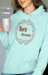 Womens Hooded SweatShirt Born Awesome - Mint / XS