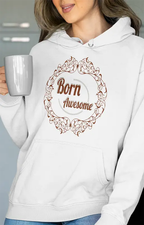 Womens Hooded SweatShirt Born Awesome - White / XS